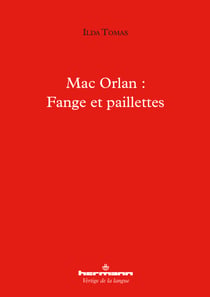 Mac Orlan: Fange et paillettes