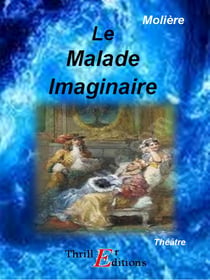 Le Malade imaginaire