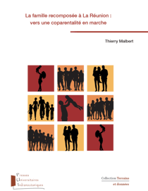 La famille recomposée à La Réunion : vers une coparentalité en marche