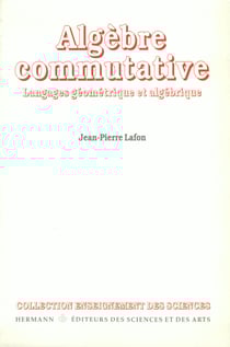 Algèbre commutative - Langages géométrique et algébrique