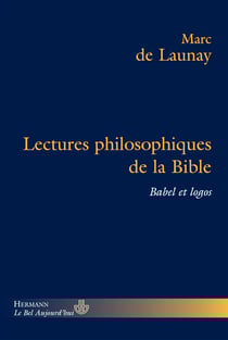 Lectures philosophiques de la Bible - Babel et logos
