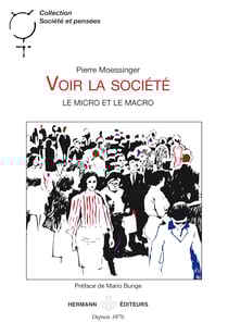 Voir la société - Le micro et le macro