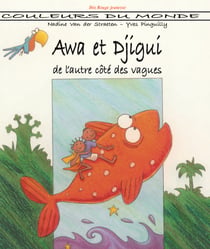Awa et Djigui de l'autre côté des vagues