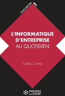 L'informatique d'entreprise au quotidien