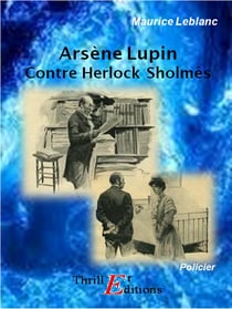 Arsène Lupin contre Herlock Sholmès