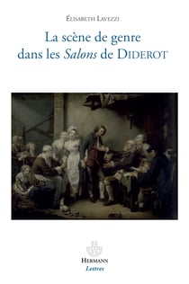 La scène de genre dans les Salons de Diderot