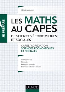 Les maths au CAPES de Sciences économiques et sociales - Capes/Agrégation Sciences économiques et sociales