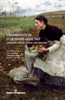 L'alimentation et le temps qu'il fait - Essen und Wetter - Food and Weather