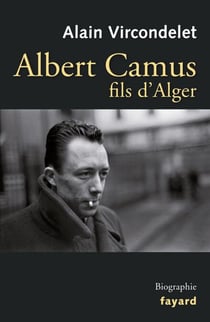 Albert Camus, fils d'Alger