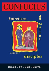 Entretiens du Maître avec ses disciples - Nouvelle Edition
