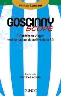 Goscinny-scope - D'Astérix au Viager, tout le cinéma du maître de la BD