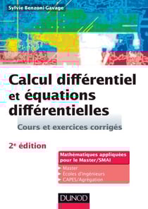 Calcul différentiel et équations différentielles - 2e éd. - Cours et exercices corrigés