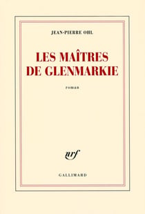 Les maîtres de Glenmarkie