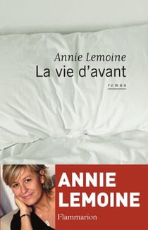La vie d'avant