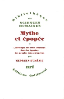 Mythe et épopée (Tome 1)