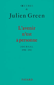L'Avenir n'est à personne - Journal (1990-1992)
