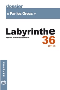 Labyrinthe, n°36 - Par les Grecs