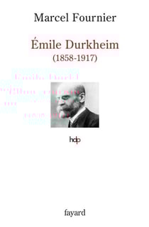 Émile Durkheim - 1858-1917