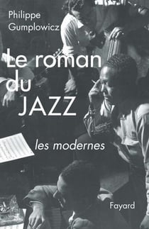 Le roman du jazz - Troisième époque
