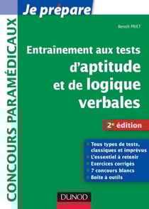 Entraînement aux tests d'aptitude et de logique verbales - 2e édition - Tous types de tests, classiques et imprévus