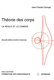 Théorie des corps - La règle et le compas