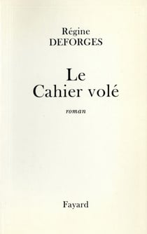 Le Cahier volé - Petite chronique des années 50