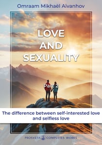 Love and Sexuality (Part 2) - Part 2