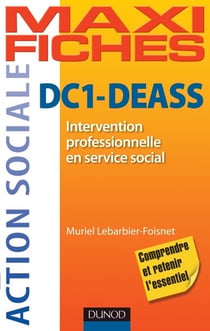DC1 Intervention professionnelle en service social DEASS - ISAP, ISIC, auto-évaluation, méthodologie