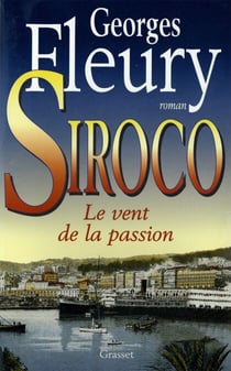 Siroco - Le vent de la passion