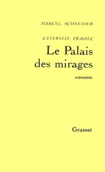 L'éternité fragile T03 - Le palais des mirages