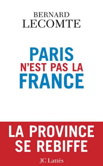 Paris n'est pas la France