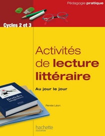 Activité de lecture litteraire, au jour le jour