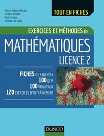 Mathématiques Licence 2 - Exercices et méthodes