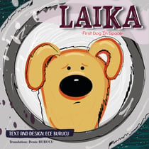 Laika - First Dog In Space