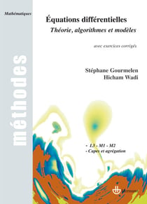 Équations différentielles - Théorie, algorithmes et modèles