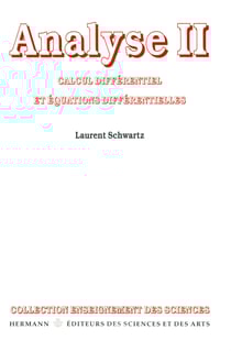 Analyse. Tome II - Calcul différentiel et équations différentielles