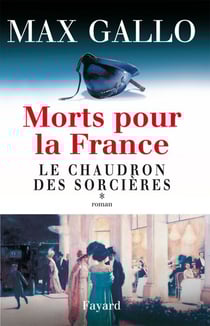 Morts pour la France, tome 1 - Le Chaudron des sorcières