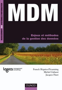 MDM - Enjeux et méthodes de la gestion des données