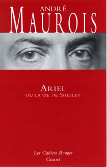 Ariel ou la vie de Shelley - (*)