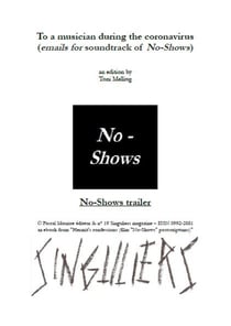 To a musician during the coronavirus - (emails for soundtrack of No-Shows)