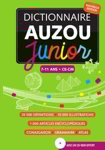 Dictionnaire Junior Auzou - 7-11 ans CE-CM