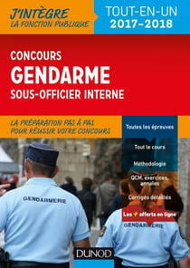 Le concours Gendarme sous-officier interne - 2017-2018 - Tout-en-un