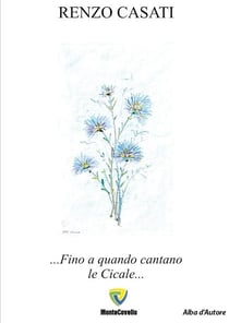 FINO A QUANDO CANTANO LE CICALE