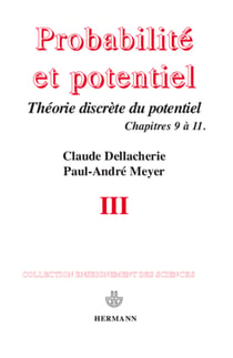 Probabilités et potentiel, Volume 3 - Théorie discrète du potentiel
