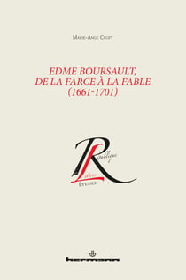 Edme Boursault, de la farce à la fable (1661-1701)