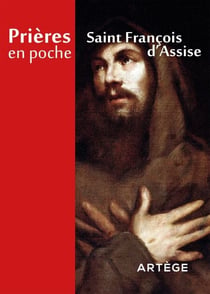Prières en poche - Saint François d Assise