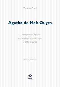 Agatha de Mek-Ouyes - Roman-feuilleton