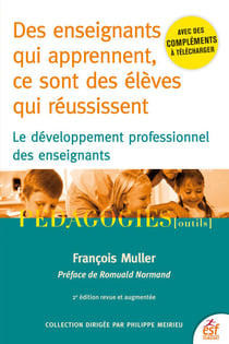 Des enseignants qui apprennent ce sont des élèves qui réussisent - Le développement professionnel des enseignants