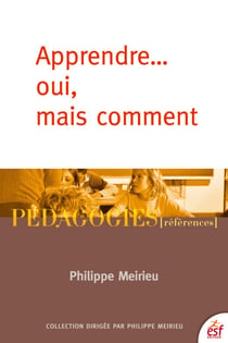 Apprendre... oui mais comment