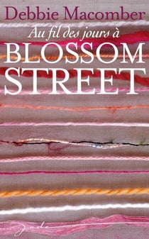 Au fil des jours à Blossom Street